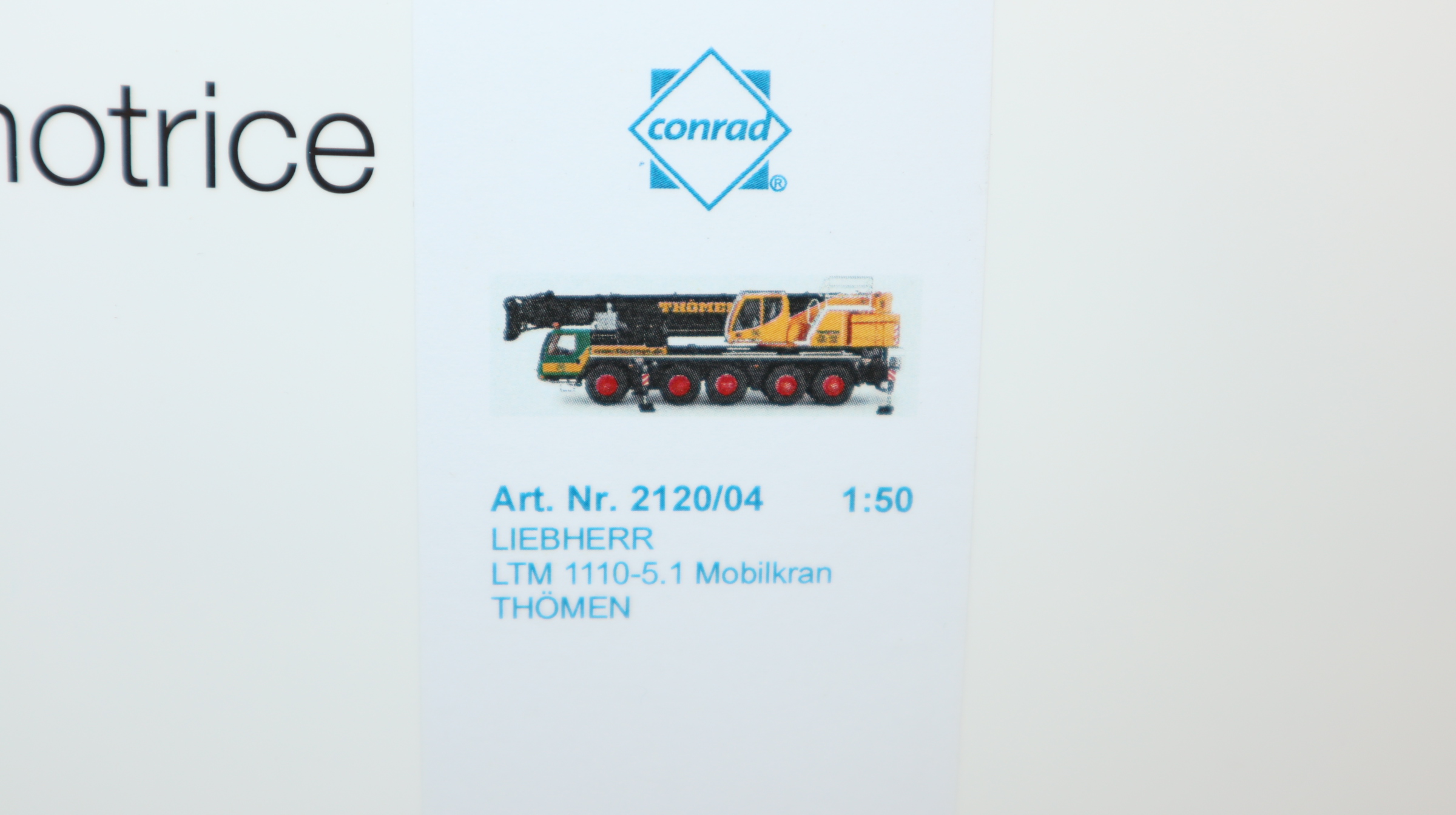 Conrad 2120/04 in 1:50 , Liebherr LTM 1110-5.1 Mobilkran, Ausführung Thömen Hamburg, NEU in OVP